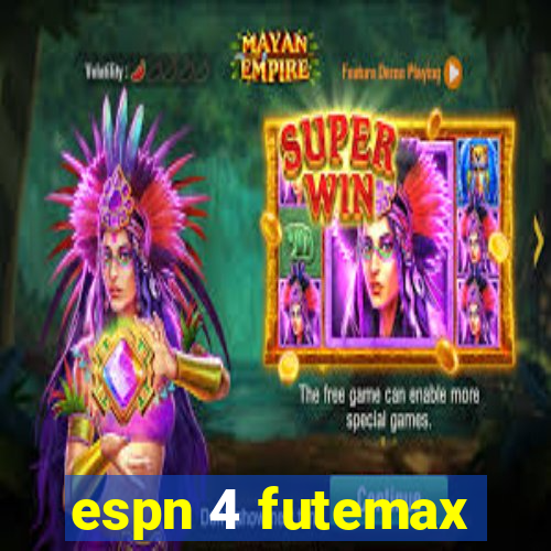 espn 4 futemax